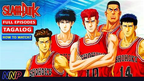 Slam Dunk Episode 100 Tagalog .